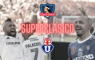 Superclasico Colo Colo vs Universidad de Chile